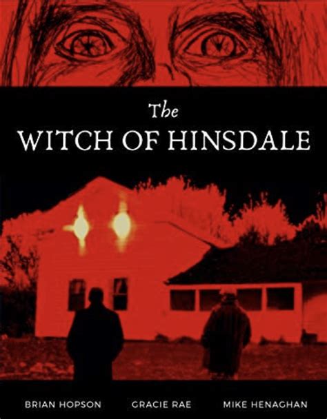 Haunted Hinsdale: The Witch's Resurgence
